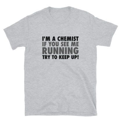 Rennender Chemiker Witz T-Shirt Grau