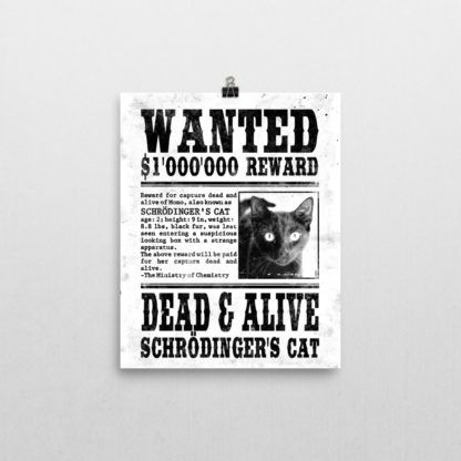 Schrödinger's Cat Wanted Poster 8x10