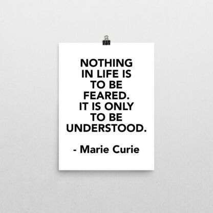 Marie Curie Fear Quote Poster