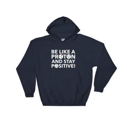 Be like a Proton Hoodie - Image 3