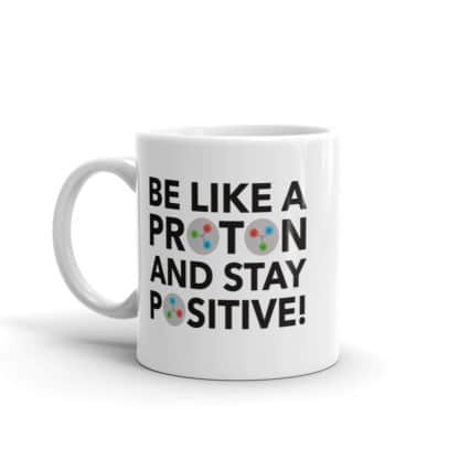 Be like a Proton Mug - Image 2