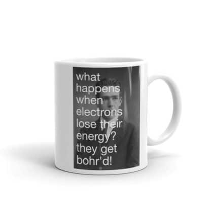 Bohr'd Electrons Mug Side