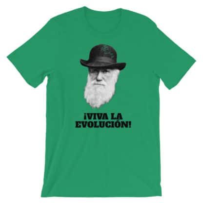 Darwin Viva la Evolution / Evolucion t-shirt green