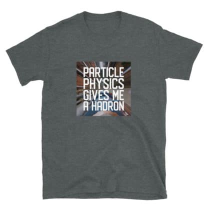 Particle physics hadron t-shirt