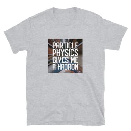 Physics hadron collider t-shirt