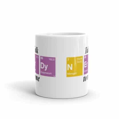 Talk NErDy to me Mug - Image 2