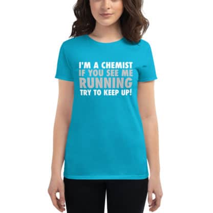 Chemist joke t-shirt ladies model