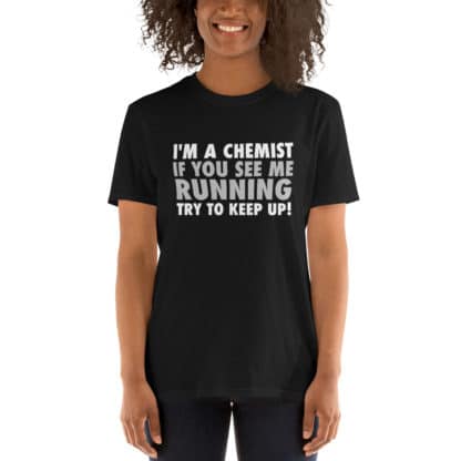 Running chemist joke t-shirt model