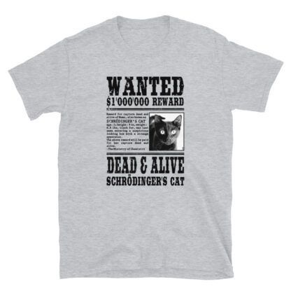 schrödinger's cat wanted dead and alive t-shirt sport grey