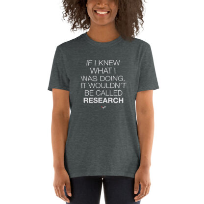 Woman with a research science joke t-shirt